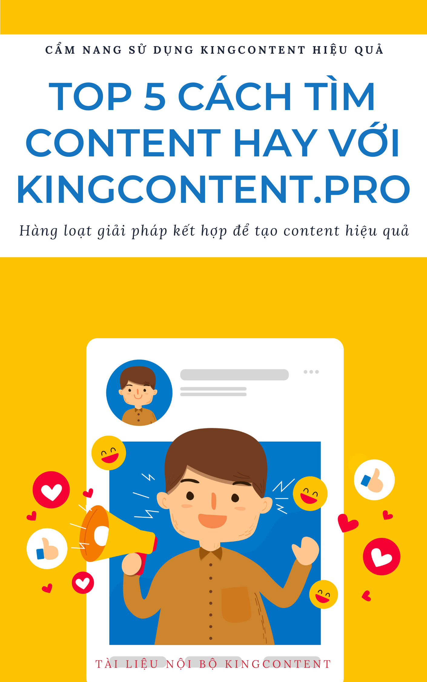 top 5 cách tìm kiếm content hay với kingcontent.pro